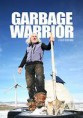 Architekt odpadu - Garbage Warrior